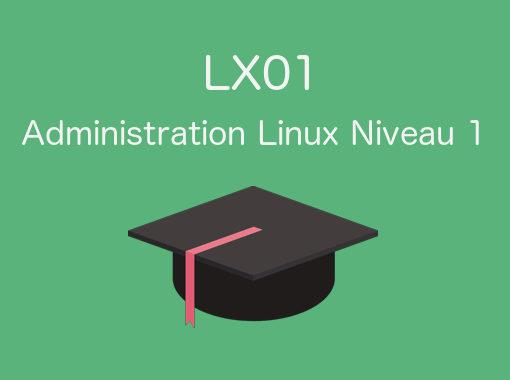 Formation Linux LX01