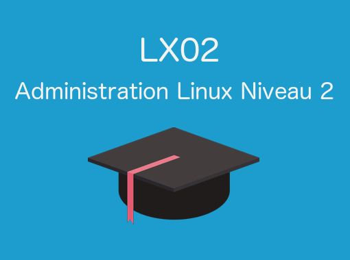 Formation Linux LX02